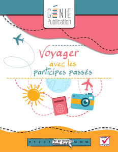 Voyager avec les participes passés