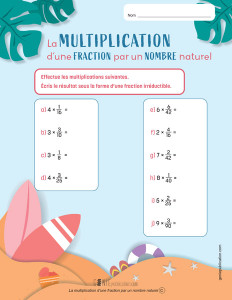 La multiplication des fractions par un nombre naturel