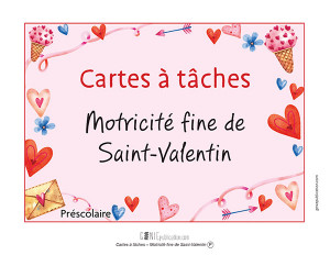 Cartes à tâches – Motricité fine Saint-Valentin