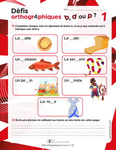 Défis orthographiques « b », « d » ou « p » ? - 1