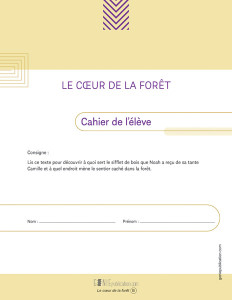 Le cœur de la forêt