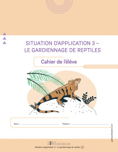 Situation d’application 3 – Le gardiennage de reptiles