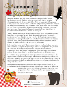 Qui annonce le temps des sucres ?