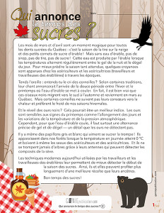 Qui annonce le temps des sucres ?