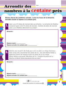 Arrondir des nombres à la centaine près