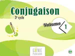 Conjugaison 3e cycle volume 1