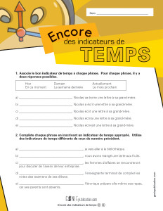 Encore des indicateurs de temps