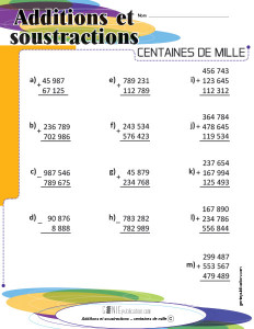 Additions et soustractions – Centaines de mille
