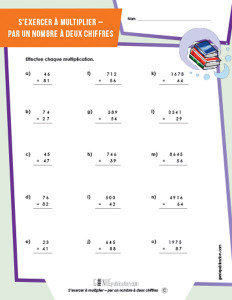 S'exercer à multiplier – par un nombre à deux chiffres