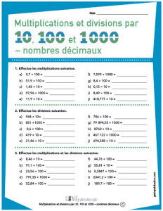 Multiplications / divisions par 10, 100, 1000 – Nombres décimaux