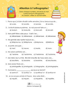 Attention à l'orthographe !